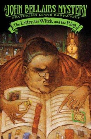 cover of The Letter, the Witch, and the Ring by John Bellairs
